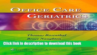 [Download] Office Care Geriatrics [Download] Online
