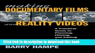 Download Making Documentary Films and Reality Videos: A Practical Guide to Planning, Filming, and