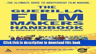 Download Guerilla Film Makers Handbook PDF Online
