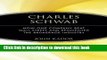 [PDF] Charles Schwab: How One Company Beat Wall Street and Reinvented the Brokerage Industry  Full