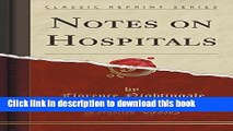 Read Notes on Hospitals (Classic Reprint) Ebook Free