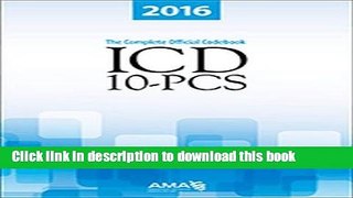 Read Books 2016 ICD-10 PCS Code Set ebook textbooks