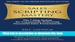 Read Book Sales Scripting Mastery: The 7-Step System for Consistently Delivering Successful Sales