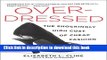 [Read PDF] Overdressed: The Shockingly High Cost of Cheap Fashion Ebook Online