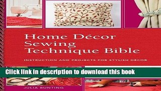 [PDF] Home Decor Sewing Technique Bible [Read] Online