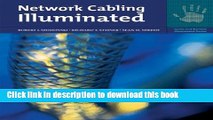 PDF Network Cabling Illuminated (Jones and Bartlett Illuminated (Paperback)) Free Books