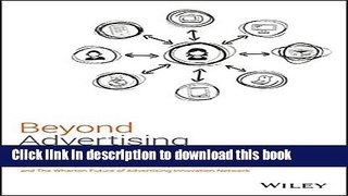 Download Book Beyond Advertising: Creating Value Through All Customer Touchpoints Ebook PDF