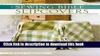 [PDF] The Sewing Bible - Slip Covers [Download] Online
