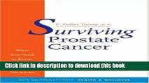 Read Surviving Prostate Cancer: What You Need to Know to Make Informed Decisions Ebook Online
