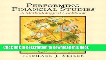 [Download] Performing Financial Studies: A Methodological Cookbook  Full EBook