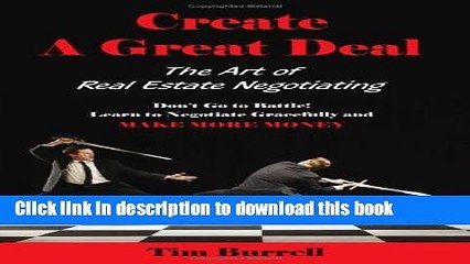 [Read PDF] Create a Great Deal: The Art of Real Estate Negotiating Ebook Free