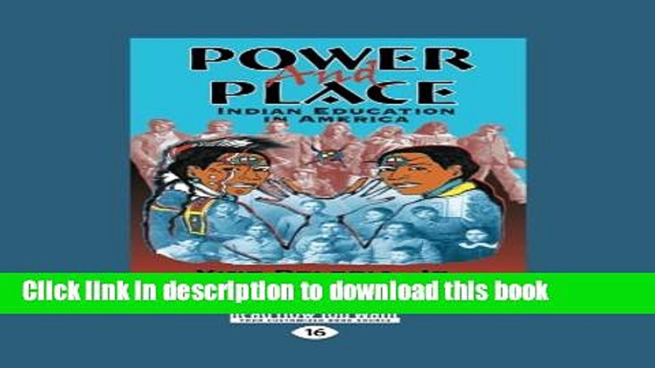 Read Power and Place: Indian Education in Ameri...
