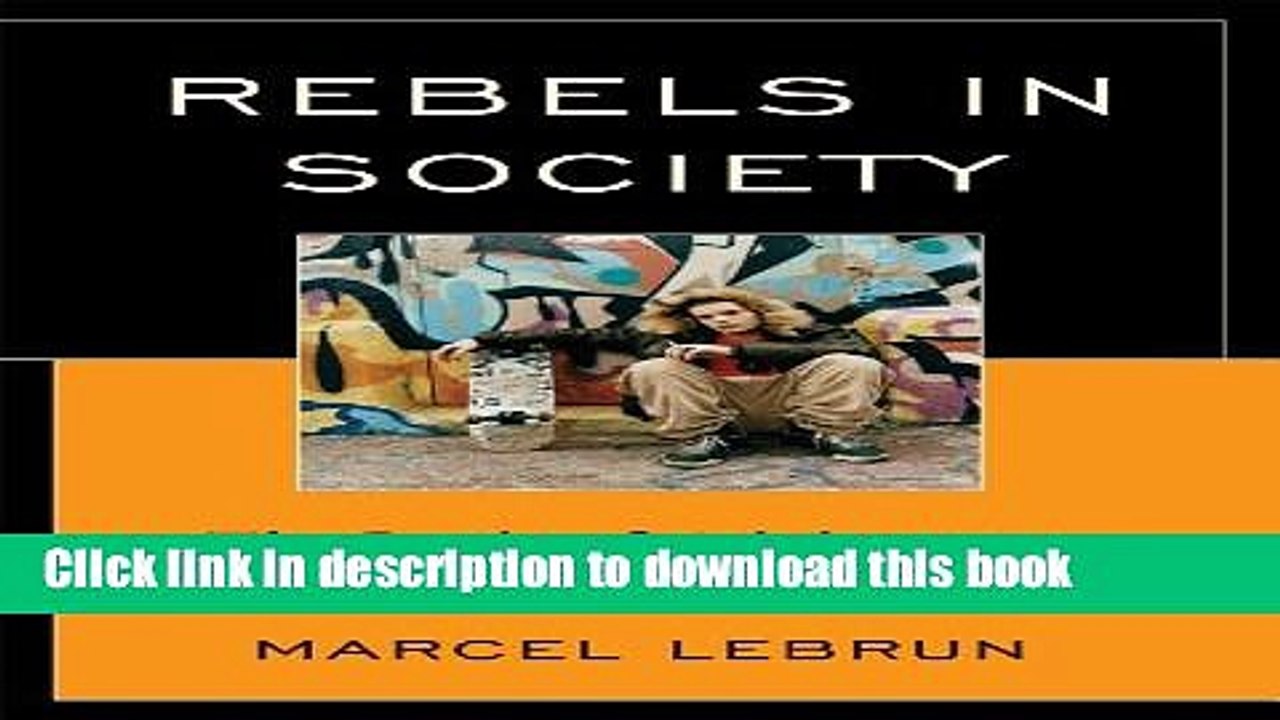 Read Rebels in Society: The Perils of Adolescence  Ebook Free