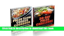 Read Paleo: 30-Day Paleo Challenge - Change Your Life and Lose 15 Pounds with Paleo Diet, Paleo