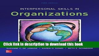 [Read PDF] Interpersonal Skills in Organizations Download Online