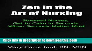 [PDF]  Zen in the Art of Nursing  [Download] Full Ebook