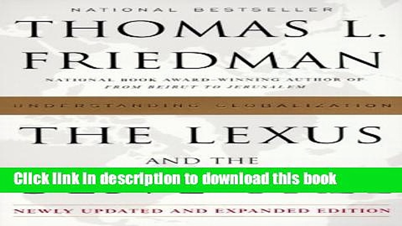 [PDF] The Lexus And The Olive Tree: Understanding Globalization, Updated and Expanded Edition
