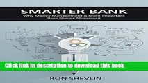 [Download] Smarter Bank: Why Money Management is More Important Than Money Movement to Banks and