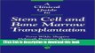 [PDF]  A Clinical Guide To Stem Cell And Bone Marrow Transplantation  [Download] Full Ebook