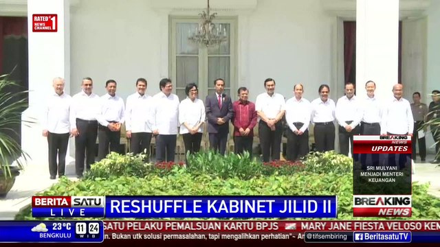 Presiden Umumkan Reshuffle Kabinet Jilid II