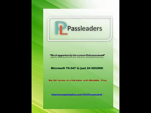 Passleader 70-347 Questions Answers