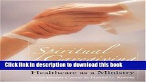 [PDF]  Spiritual Caregiving: Healthcare as a Ministry  [Read] Full Ebook