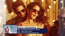 Kala Chashma - Full Song | Baar Baar Dekho | Sidharth Malhotra, Katrina Kaif | Badshah, Neha Kakkar