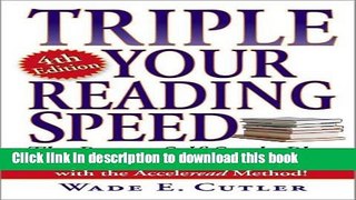 Read Books Triple Your Reading Speed: 4th Edition ebook textbooks
