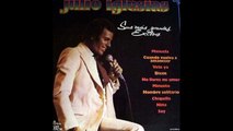 Julio Iglesias Soy Un Truhan Soy Un Señor [Audio Sheraton 1978]