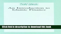 Read An Introduction to Islamic Finance (Arab   Islamic Laws Series) PDF Free