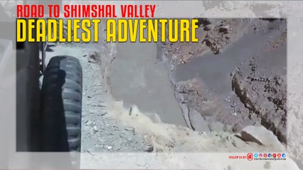 Shimshal Valley Deadliest Road Adventure