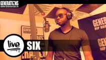 SIX - Des Millions (Live des studios de Generations)