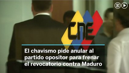El chavismo pide anular al partido de la oposición