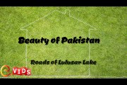 Road Block -Lulusar Lake Roads - Beauty of Pakistan