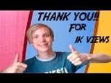 I reached 1k views! | Thank you!