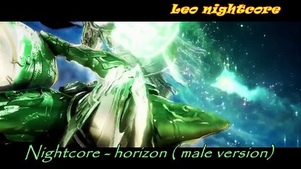 Nightcore-Horizon (male version)