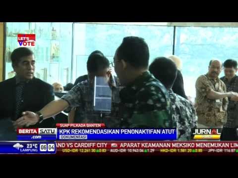 KPK Ajukan Surat Rekomendasi Pemberhentian Ratu Atut