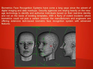 Biometric Face Recognition System