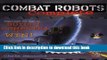 Download Combat Robots Complete : Everything You Need to Build, Compete, and Win Ebook Online