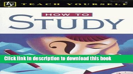 Download How to Study (Teach Yourself (McGraw-Hill)) Ebook Online