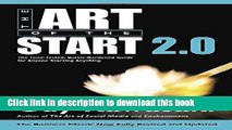 Read The Art of the Start 2.0: The Time-Tested, Battle-Hardened Guide for Anyone Starting