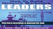 Read How To Build Network Marketing Leaders Volume Two: Activities and Lessons for MLM Leaders