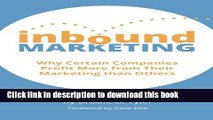 Read Inbound Marketing: Why Certain Companies Profit More from Their Marketing than Others  Ebook