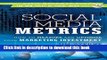 Read Social Media Metrics: How to Measure and Optimize Your Marketing Investment  Ebook Free