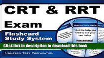 Read CRT   RRT Exam Flashcard Study System: CRT   RRT Test Practice Questions   Review for the