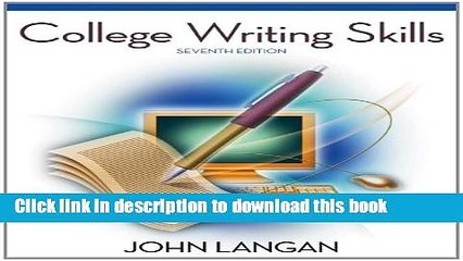 Read College Writing Skills, 7th Edition  Ebook Free