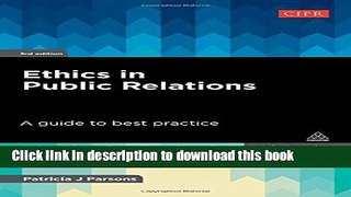 Read Ethics in Public Relations: A Guide to Best Practice  Ebook Free