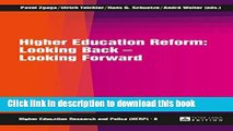 Read Higher Education Reform: Looking Back - Looking Forward (Higher Education Research and