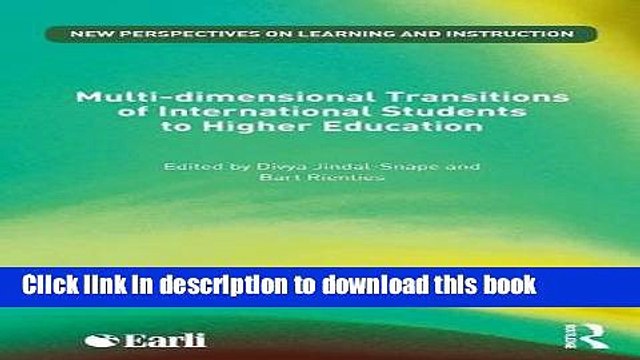 Read Multi-dimensional Transitions of International Students to Higher Education (New Perspectives