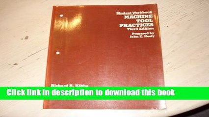 Read Machine Tool Practices: Student Workbook Ebook Free